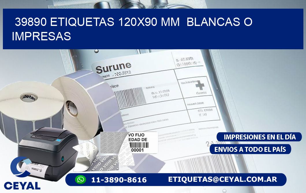 39890 ETIQUETAS 120×90 mm  BLANCAS O IMPRESAS