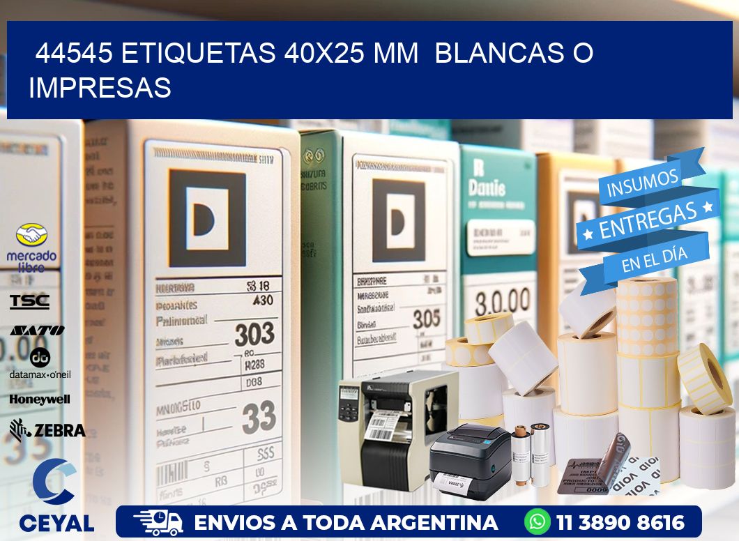 44545 ETIQUETAS 40×25 mm  BLANCAS O IMPRESAS