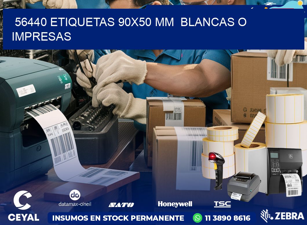56440 ETIQUETAS 90×50 mm  BLANCAS O IMPRESAS