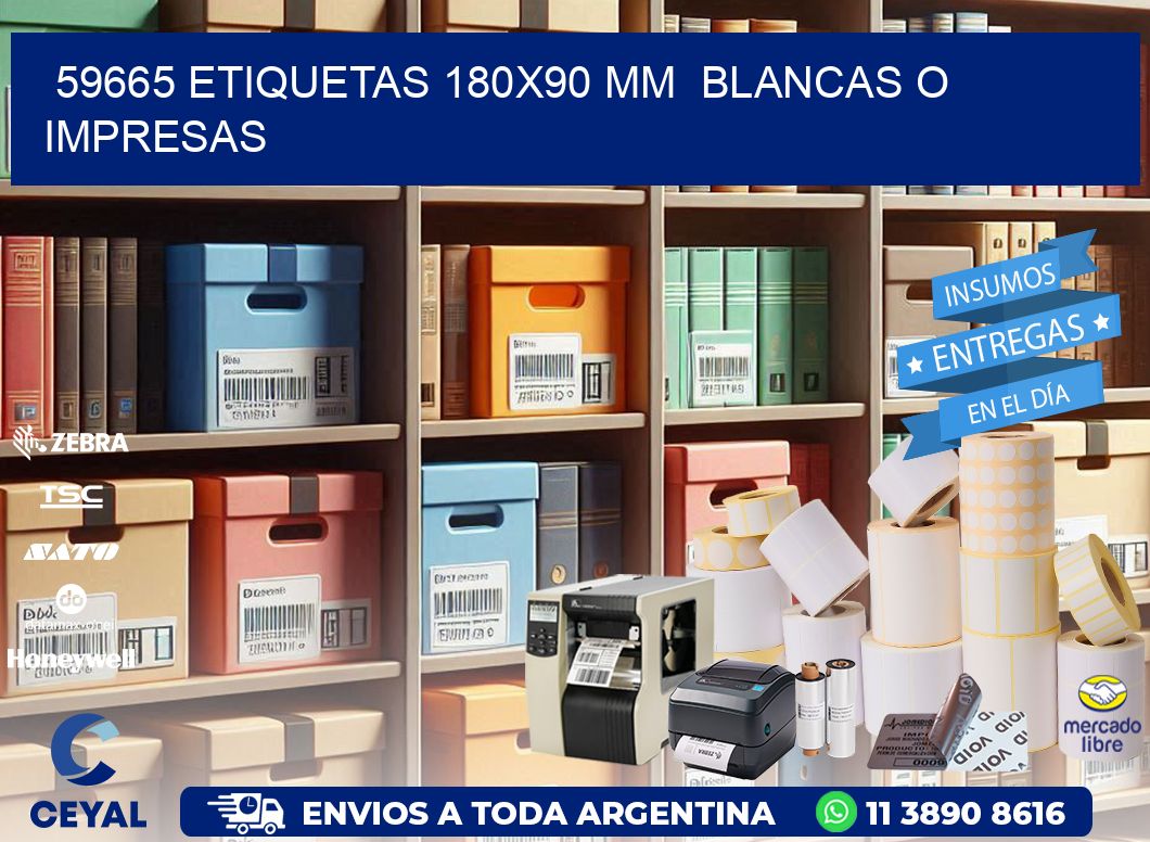 59665 ETIQUETAS 180x90 mm BLANCAS O IMPRESAS