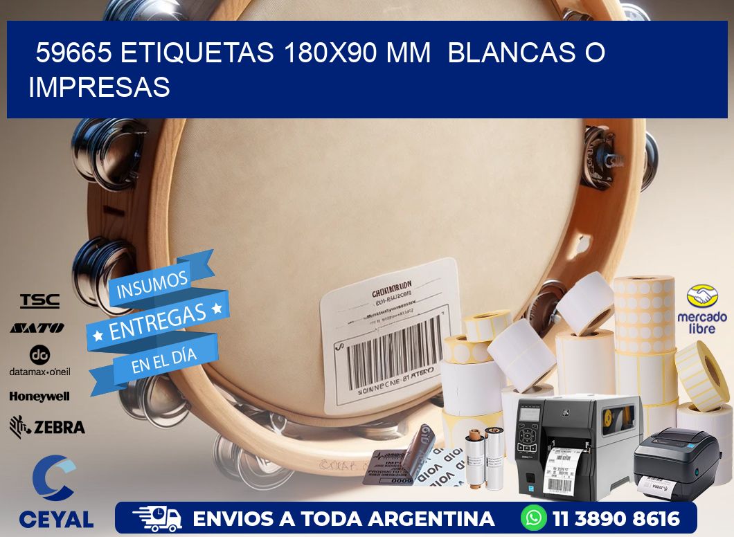 59665 ETIQUETAS 180x90 mm BLANCAS O IMPRESAS