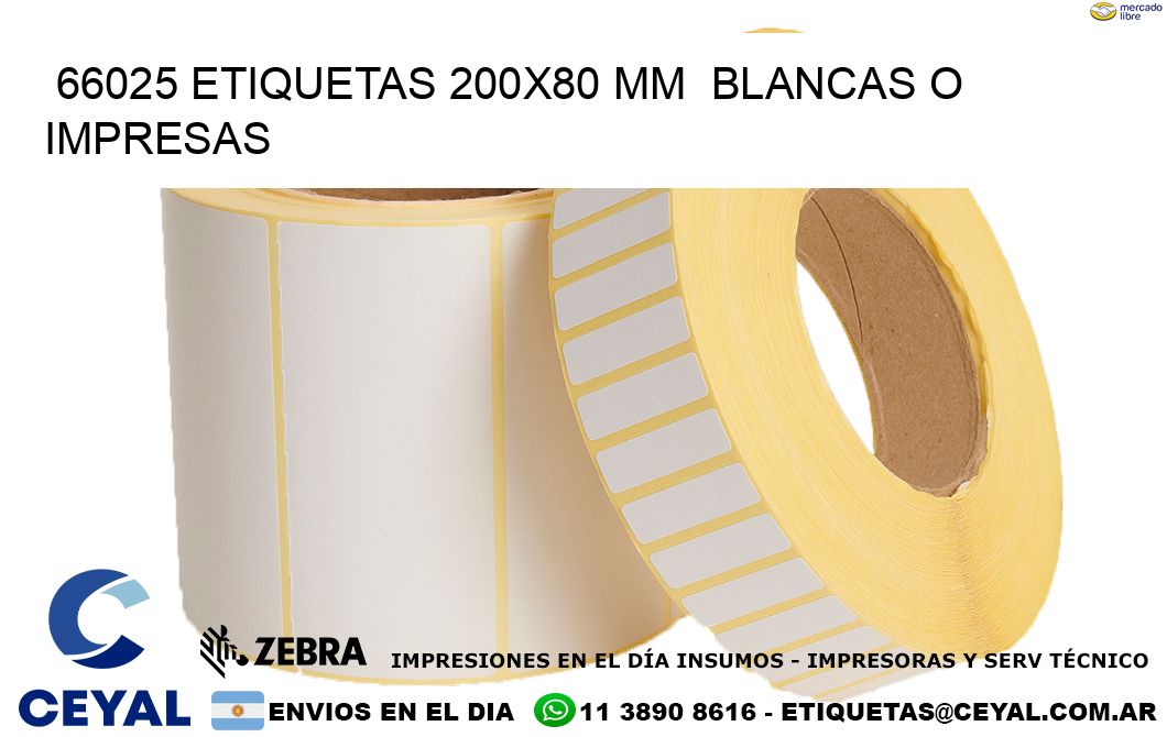 66025 ETIQUETAS 200x80 mm BLANCAS O IMPRESAS