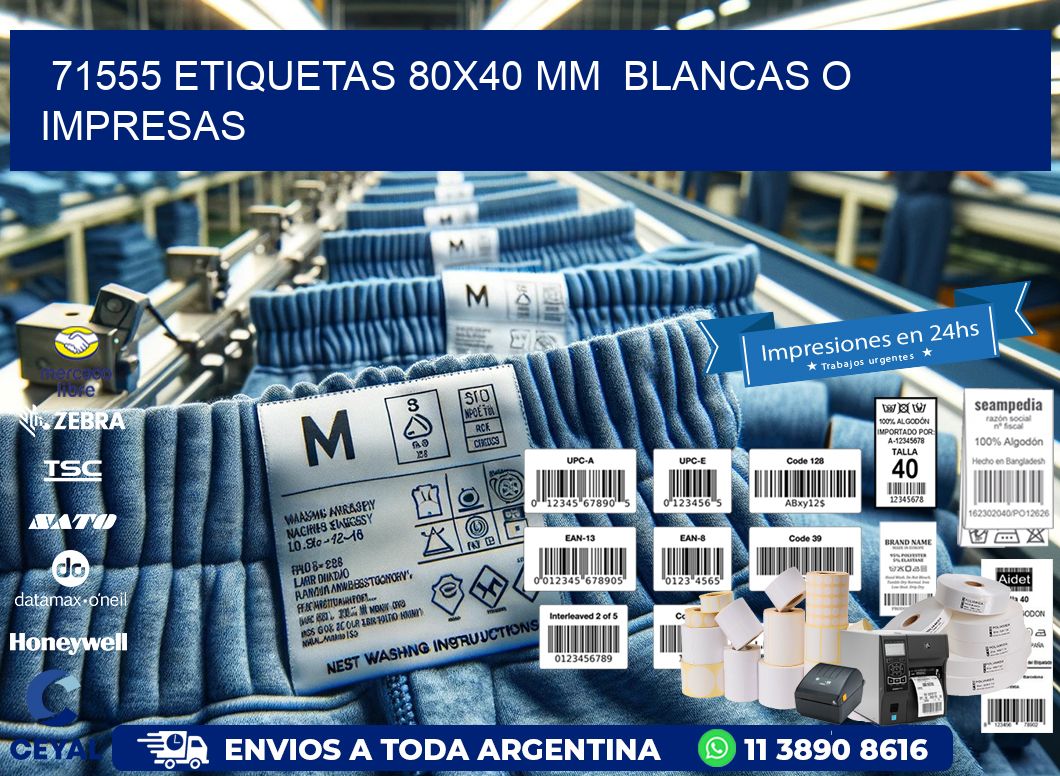 71555 ETIQUETAS 80x40 mm  BLANCAS O IMPRESAS