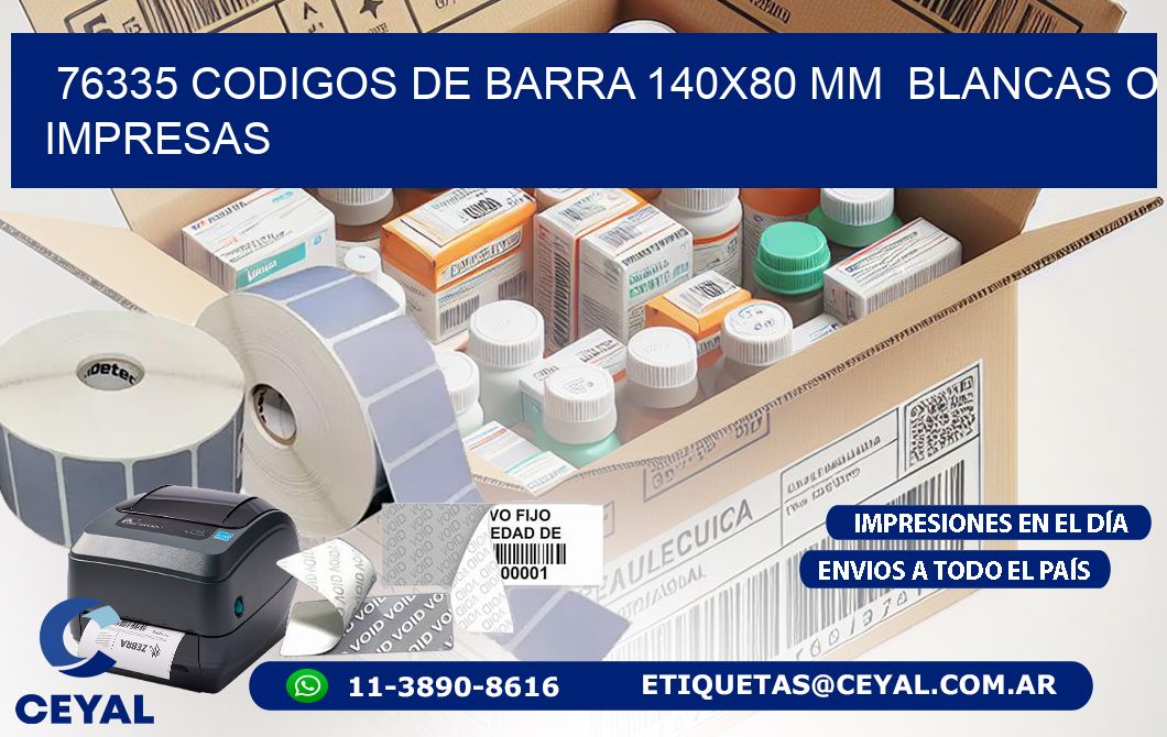76335 CODIGOS DE BARRA 140x80 mm  BLANCAS O IMPRESAS