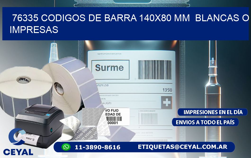 76335 CODIGOS DE BARRA 140x80 mm  BLANCAS O IMPRESAS