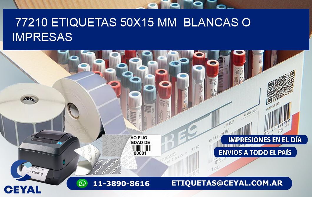 77210 ETIQUETAS 50x15 mm BLANCAS O IMPRESAS