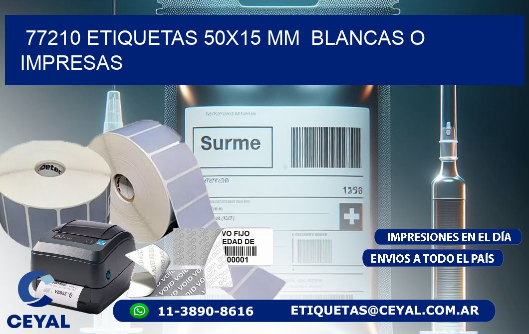 77210 ETIQUETAS 50x15 mm BLANCAS O IMPRESAS