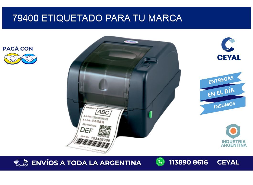 79400 ETIQUETADO PARA TU MARCA
