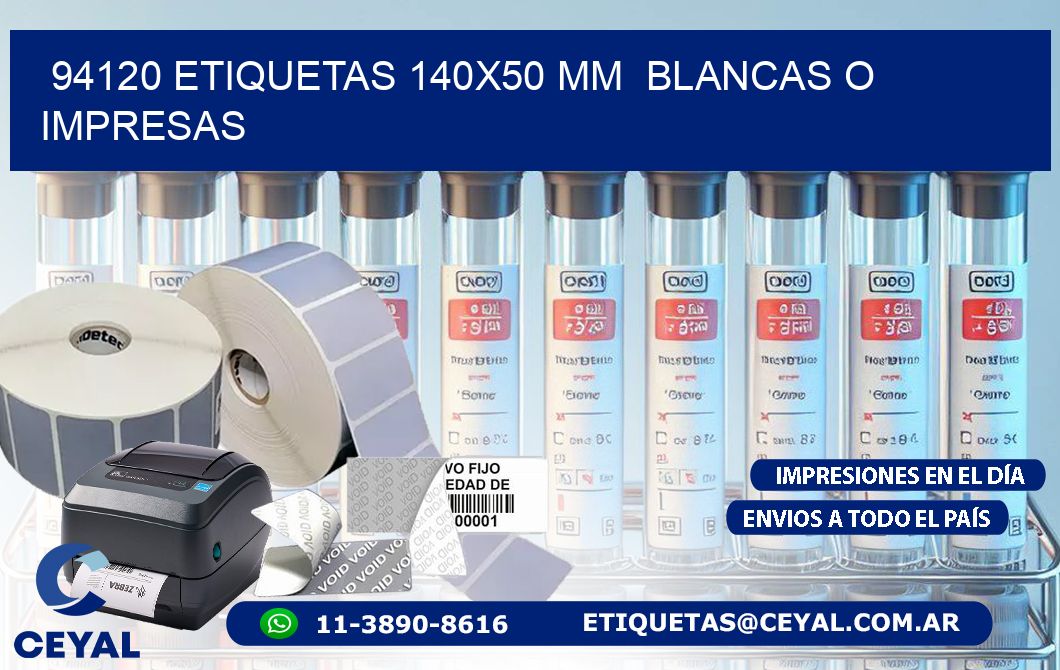 94120 ETIQUETAS 140x50 mm BLANCAS O IMPRESAS