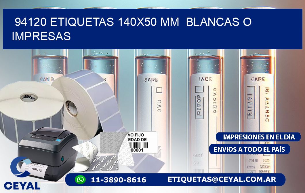 94120 ETIQUETAS 140×50 mm  BLANCAS O IMPRESAS