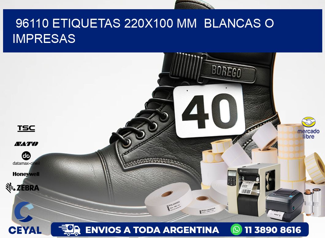 96110 ETIQUETAS 220x100 mm BLANCAS O IMPRESAS