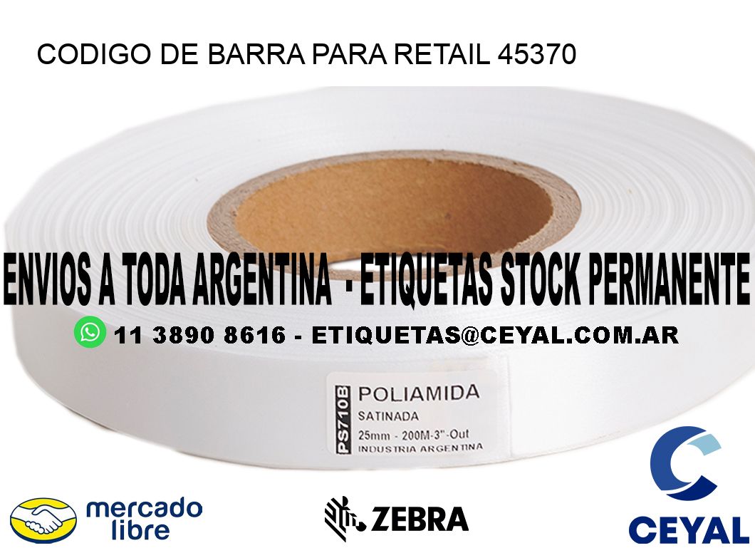CODIGO DE BARRA PARA RETAIL 45370