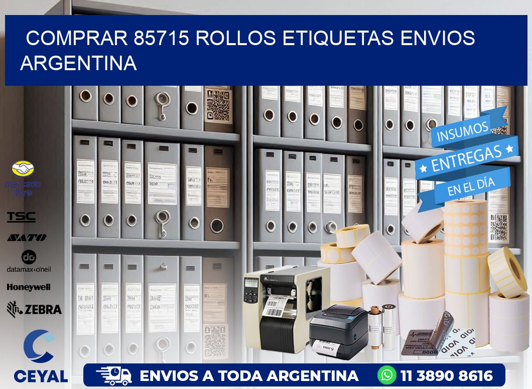 COMPRAR 85715 ROLLOS ETIQUETAS ENVIOS ARGENTINA