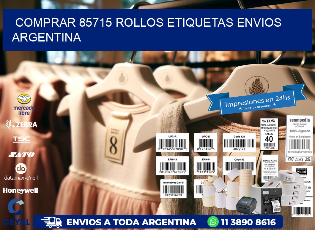 COMPRAR 85715 ROLLOS ETIQUETAS ENVIOS ARGENTINA