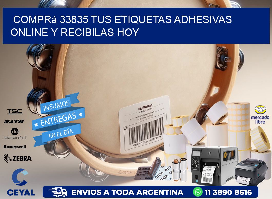 Comprá 33835 tus Etiquetas Adhesivas Online y Recibilas Hoy