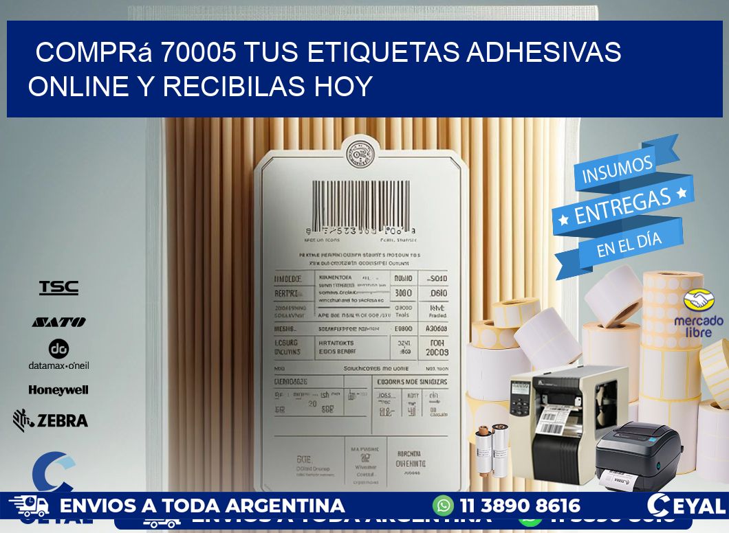 Comprá 70005 tus Etiquetas Adhesivas Online y Recibilas Hoy