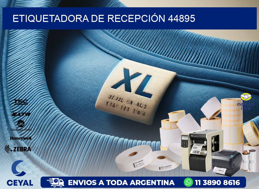 ETIQUETADORA DE RECEPCIÓN 44895