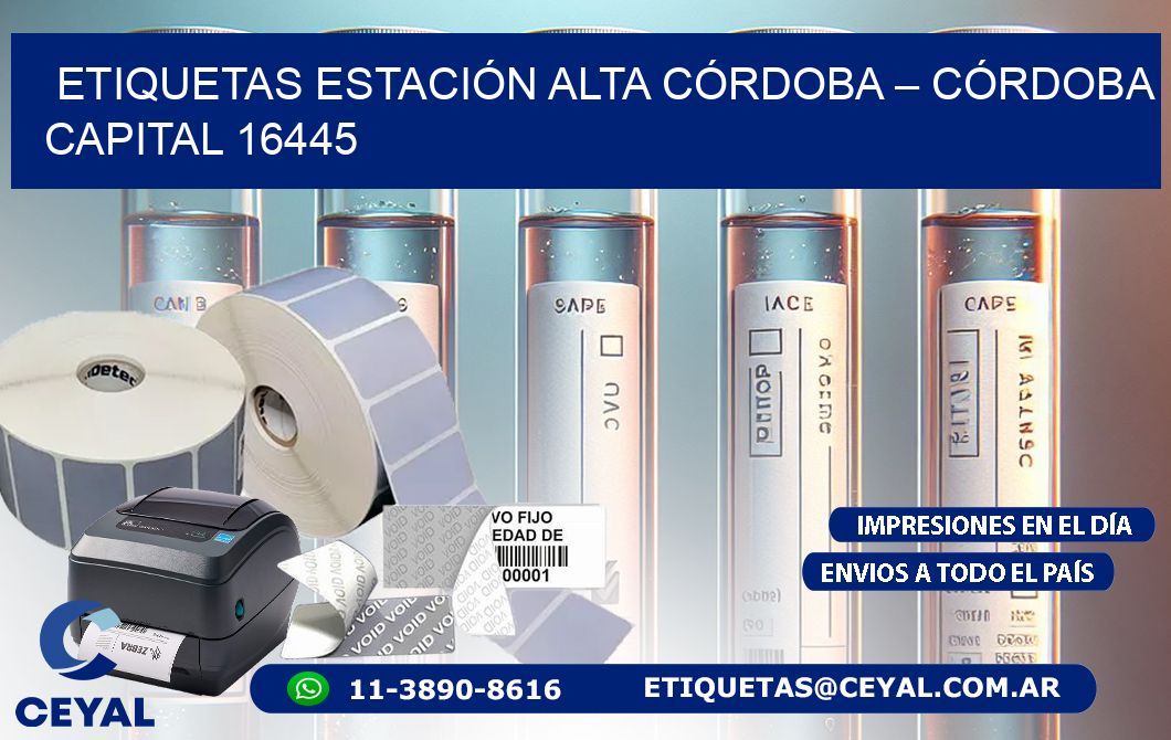ETIQUETAS ESTACIÓN ALTA CÓRDOBA – CÓRDOBA CAPITAL 16445
