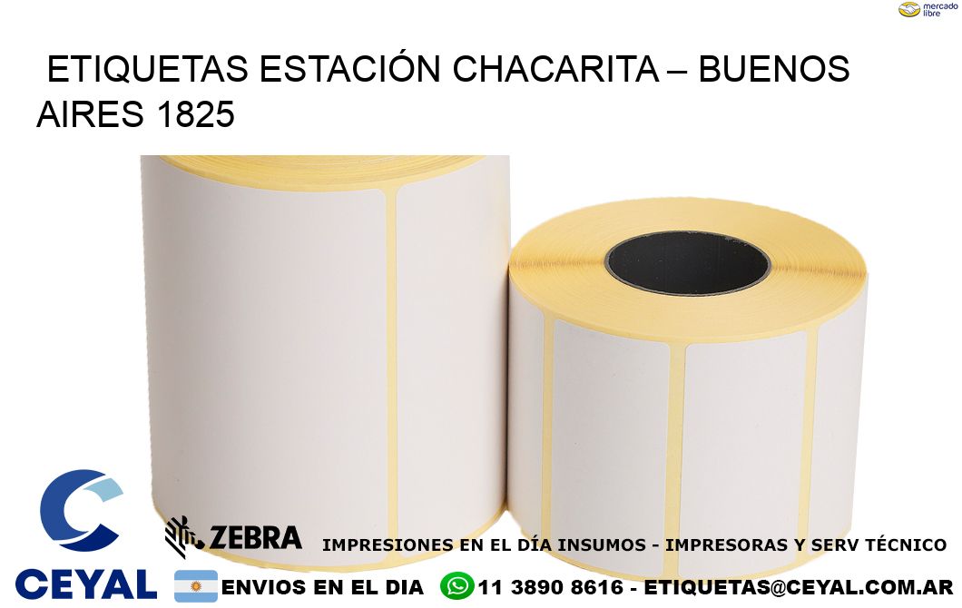ETIQUETAS ESTACIÓN CHACARITA – BUENOS AIRES 1825
