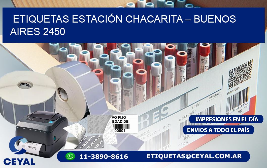 ETIQUETAS ESTACIÓN CHACARITA – BUENOS AIRES 2450