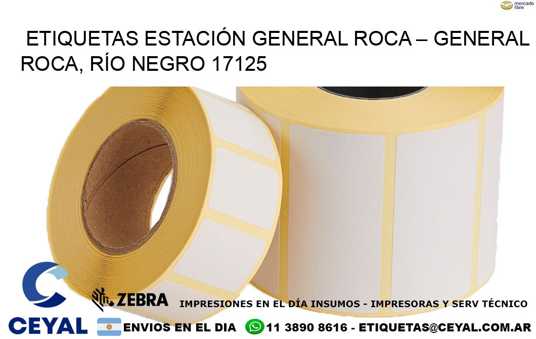 ETIQUETAS ESTACIÓN GENERAL ROCA – GENERAL ROCA, RÍO NEGRO 17125
