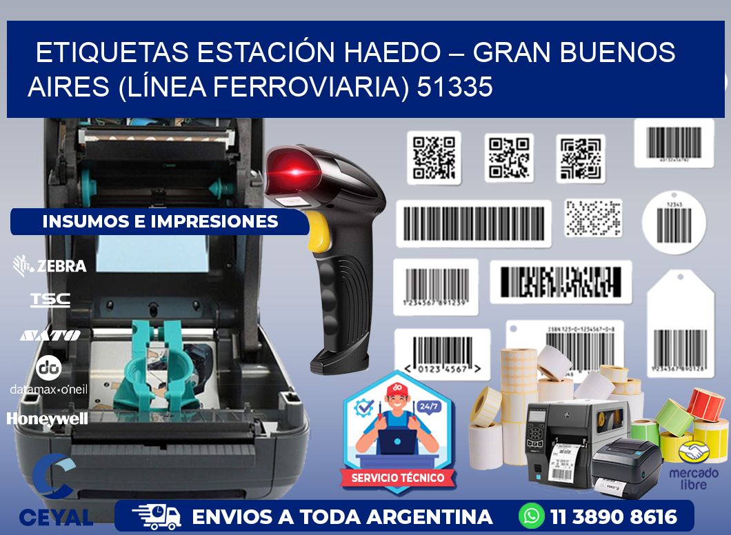 ETIQUETAS ESTACIÓN HAEDO – GRAN BUENOS AIRES (LÍNEA FERROVIARIA) 51335