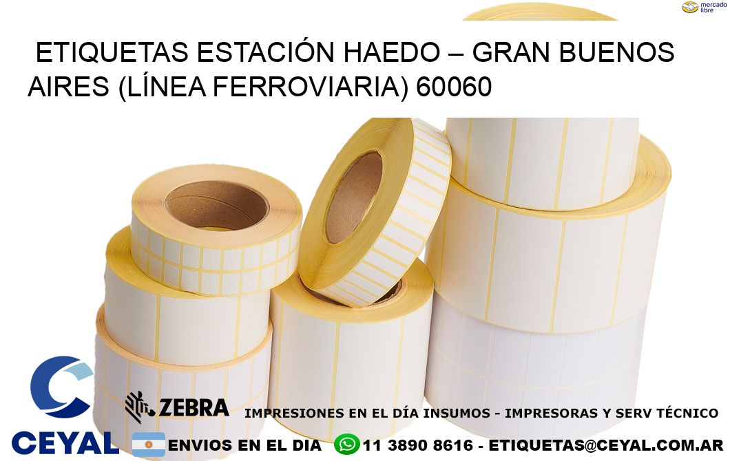 ETIQUETAS ESTACIÓN HAEDO – GRAN BUENOS AIRES (LÍNEA FERROVIARIA) 60060