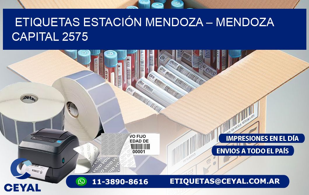 ETIQUETAS ESTACIÓN MENDOZA – MENDOZA CAPITAL 2575