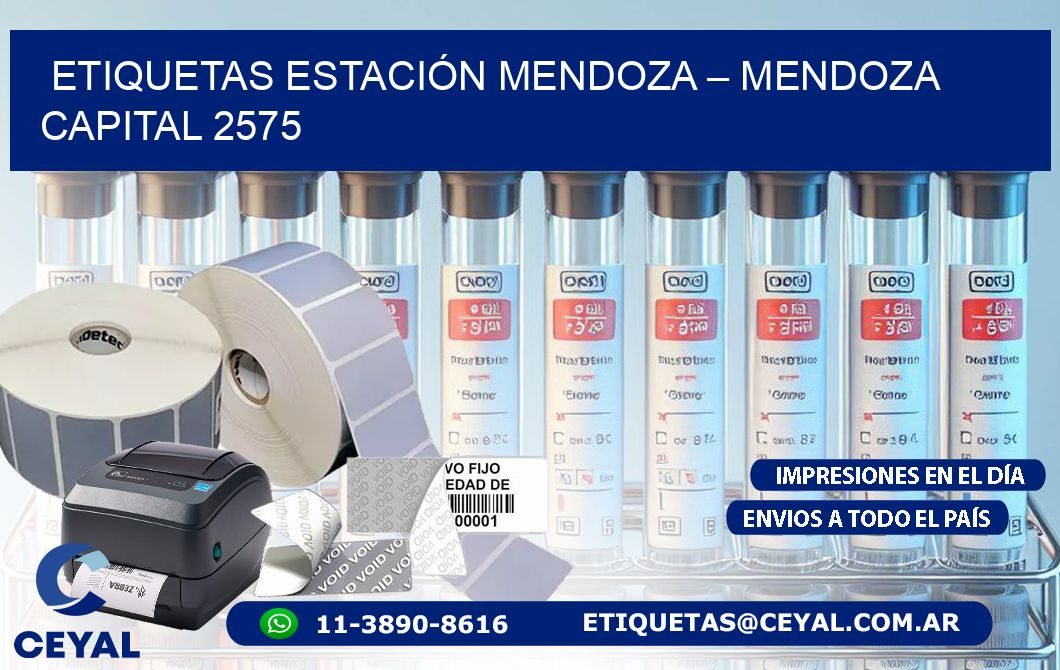 ETIQUETAS ESTACIÓN MENDOZA – MENDOZA CAPITAL 2575