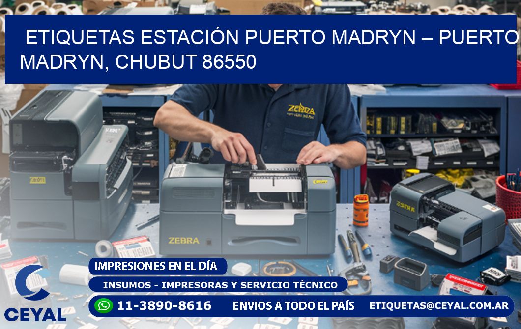 ETIQUETAS ESTACIÓN PUERTO MADRYN – PUERTO MADRYN, CHUBUT 86550