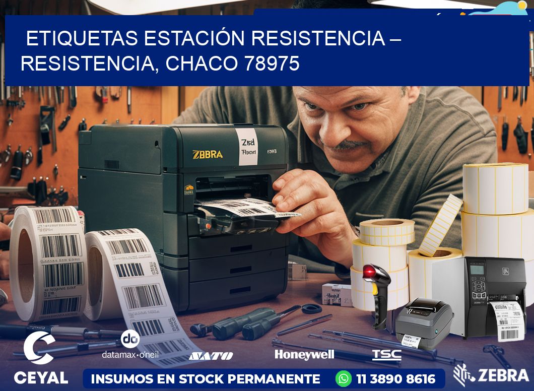 ETIQUETAS ESTACIÓN RESISTENCIA – RESISTENCIA, CHACO 78975