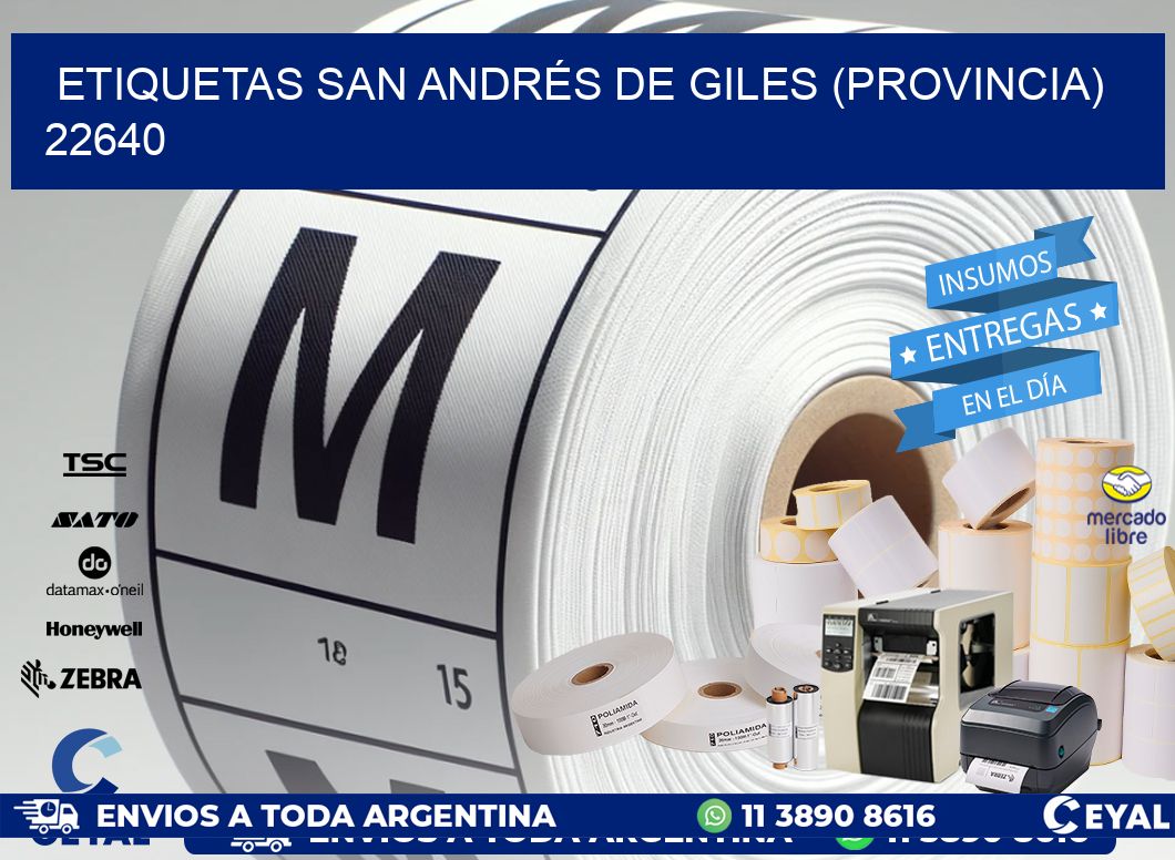 ETIQUETAS SAN ANDRÉS DE GILES (PROVINCIA) 22640