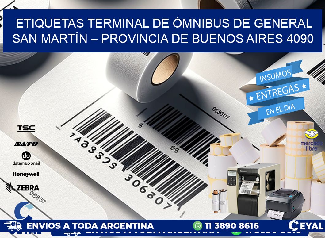 ETIQUETAS TERMINAL DE ÓMNIBUS DE GENERAL SAN MARTÍN – PROVINCIA DE BUENOS AIRES 4090