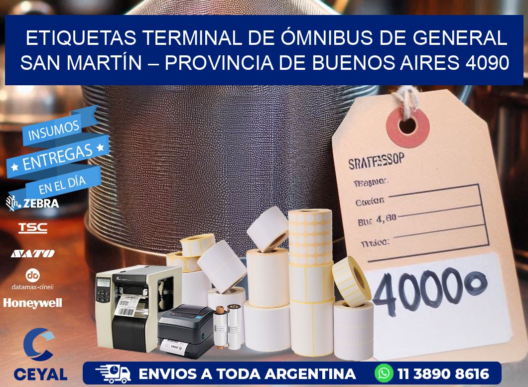 ETIQUETAS TERMINAL DE ÓMNIBUS DE GENERAL SAN MARTÍN – PROVINCIA DE BUENOS AIRES 4090