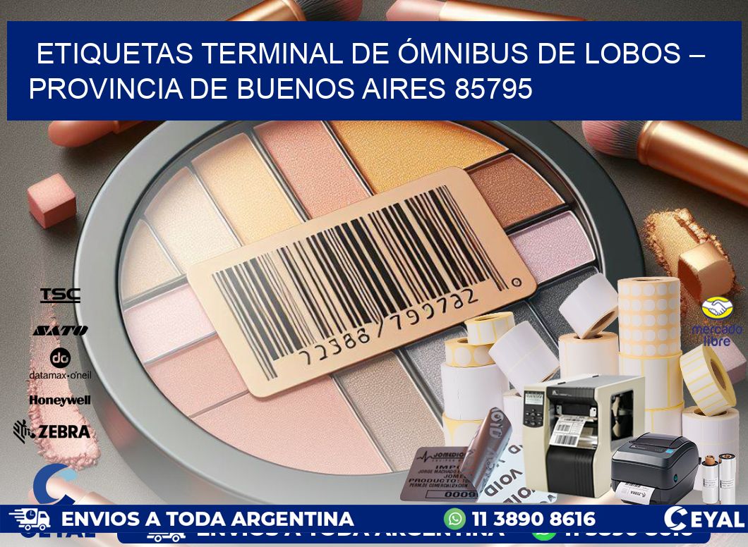 ETIQUETAS TERMINAL DE ÓMNIBUS DE LOBOS – PROVINCIA DE BUENOS AIRES 85795