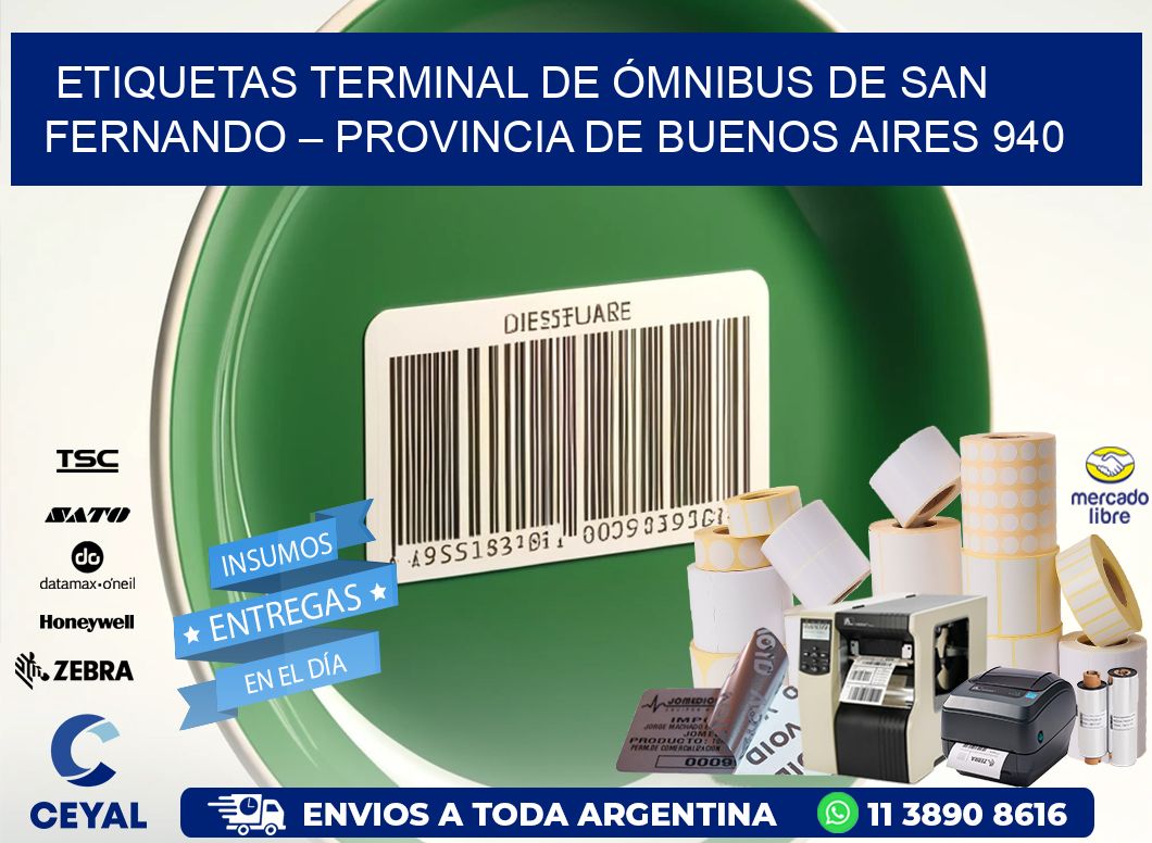 ETIQUETAS TERMINAL DE ÓMNIBUS DE SAN FERNANDO – PROVINCIA DE BUENOS AIRES 940