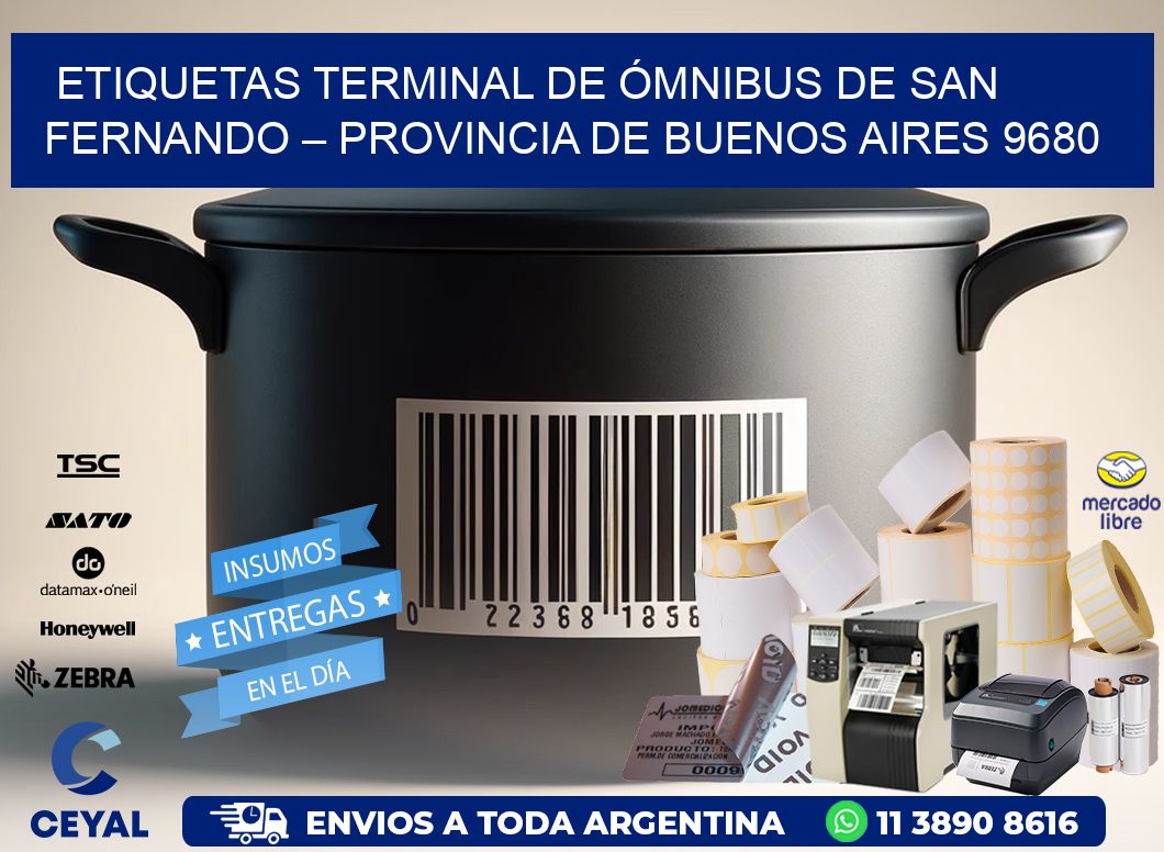 ETIQUETAS TERMINAL DE ÓMNIBUS DE SAN FERNANDO – PROVINCIA DE BUENOS AIRES 9680
