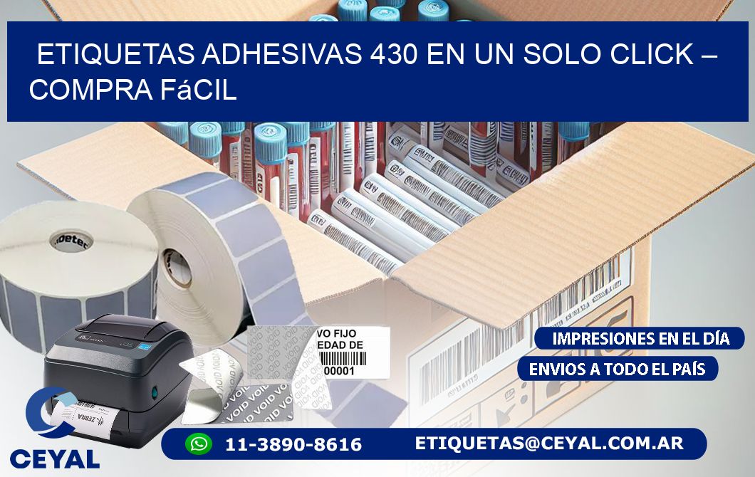 Etiquetas Adhesivas 430 en un Solo Click – Compra Fácil