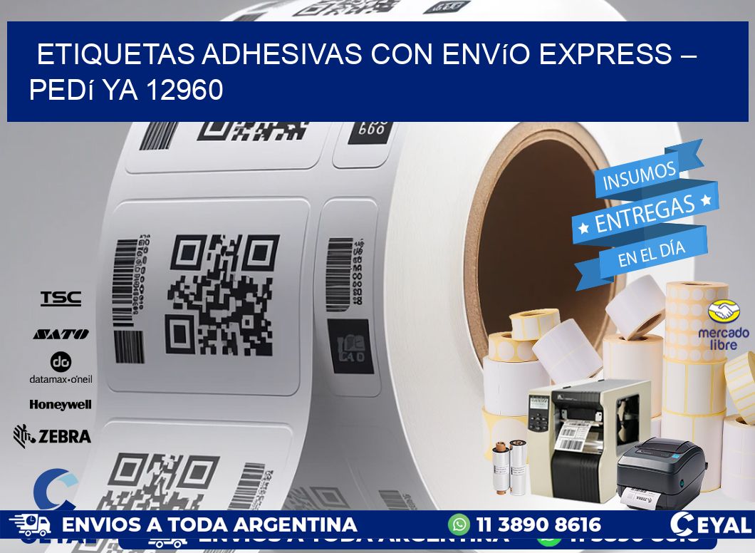 Etiquetas Adhesivas con Envío Express – Pedí Ya 12960