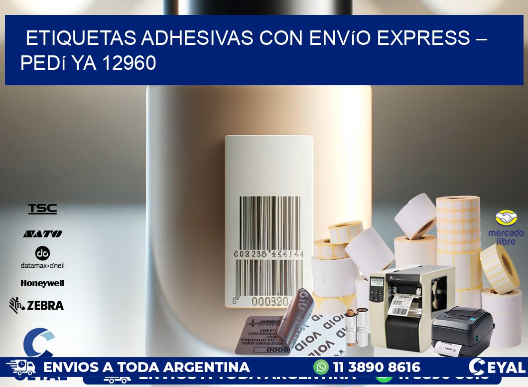 Etiquetas Adhesivas con Envío Express – Pedí Ya 12960