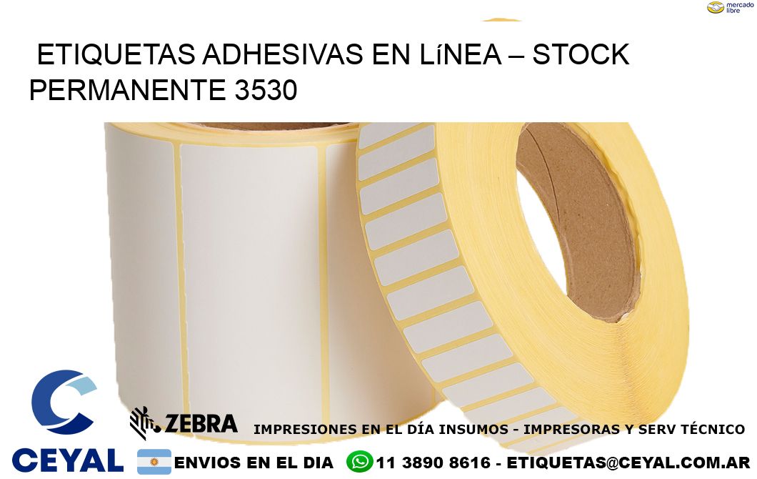 Etiquetas Adhesivas en Línea – Stock Permanente 3530
