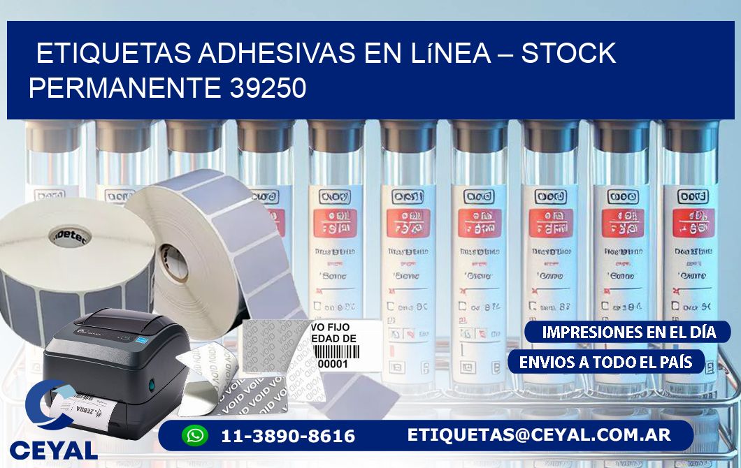 Etiquetas Adhesivas en Línea – Stock Permanente 39250