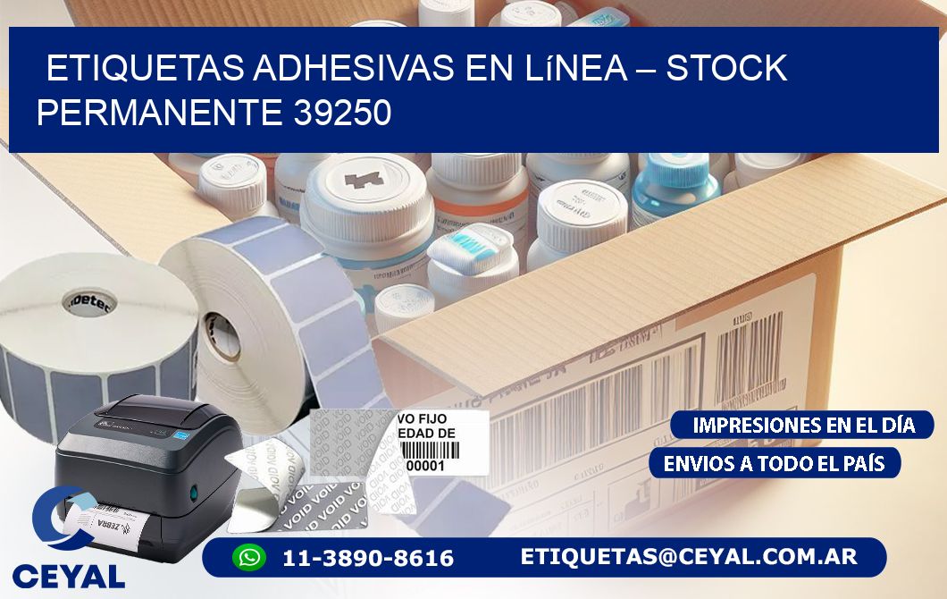Etiquetas Adhesivas en Línea – Stock Permanente 39250
