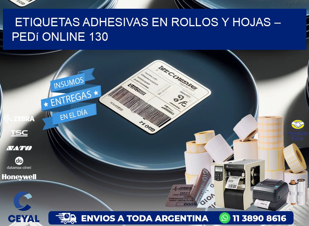 Etiquetas Adhesivas en Rollos y Hojas – Pedí Online 130