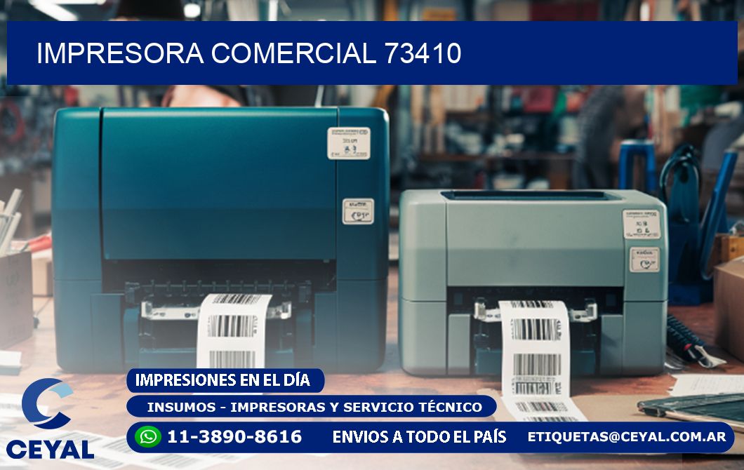 IMPRESORA COMERCIAL 73410