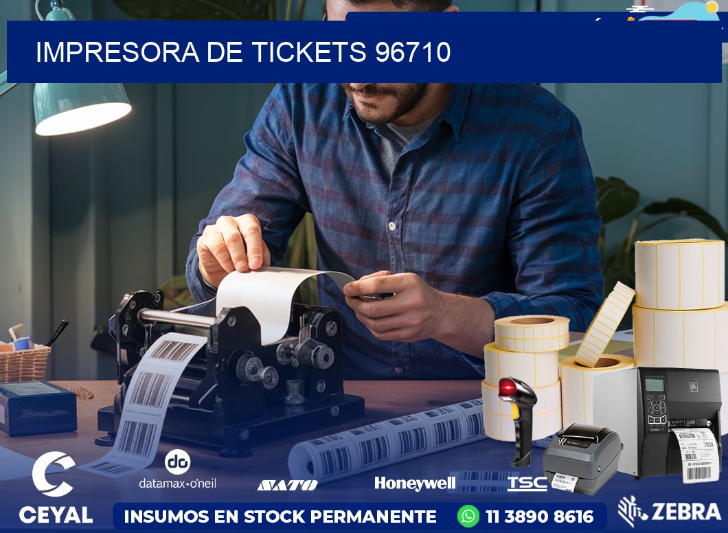 IMPRESORA DE TICKETS 96710
