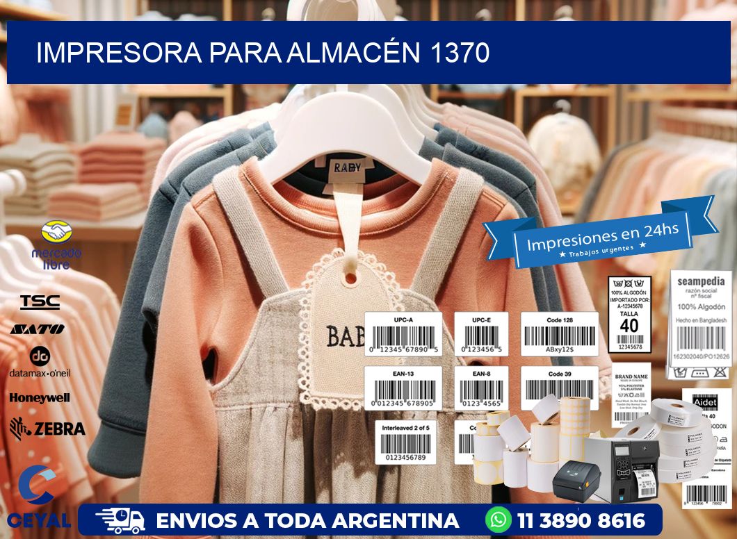 IMPRESORA PARA ALMACÉN 1370