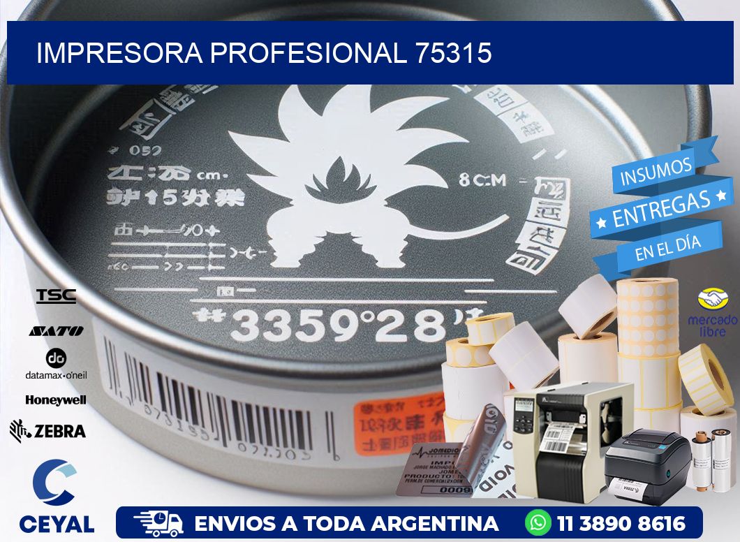 IMPRESORA PROFESIONAL 75315
