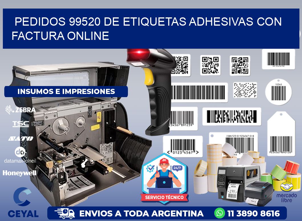 Pedidos 99520 de Etiquetas Adhesivas con Factura Online