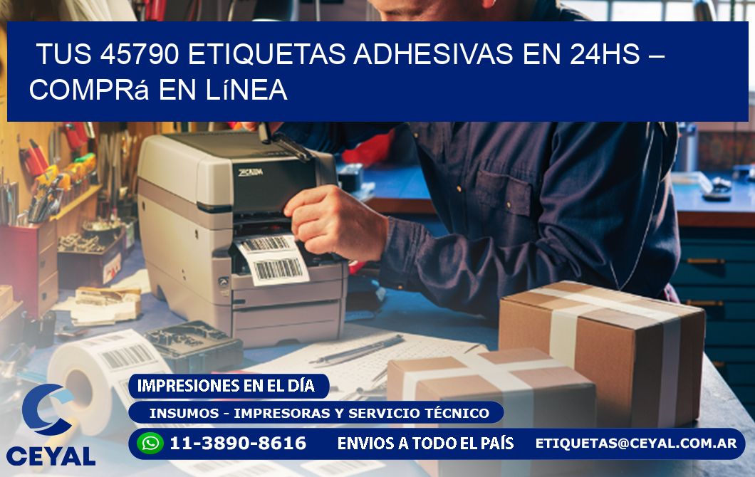 Tus 45790 Etiquetas Adhesivas en 24hs – Comprá en Línea